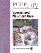 Perinatal Continuing Education Program (PCEP): Specialized Newborn Care