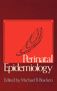 Perinatal Epidemiology