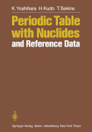 Periodic Table with Nuclides and Reference Data