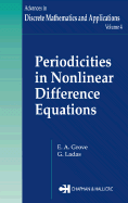 Periodicities in Nonlinear Difference Equations