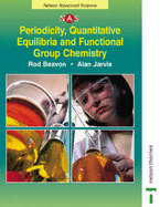 Periodicity Quantitative Equilibria and Functional Group Chemistry