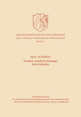 Periodisch Wiederholte Z?ndungen Durch Sto?wellen - Schmidt, Paul