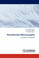 Periodontal Microsurgery