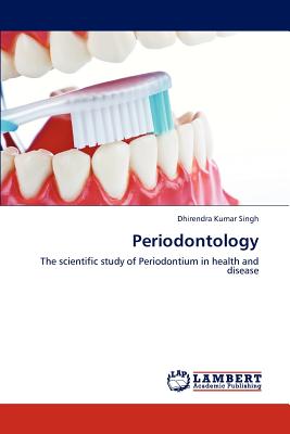 Periodontology - Singh Dhirendra Kumar
