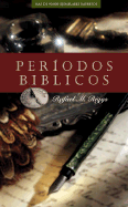 Periodos Biblicos - Riggs, Rafael M