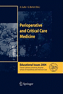 Perioperative and Critical Care Medicine: Educational Issues 2004