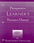 Perioperative Learner's Resource Manual