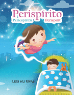 Perisprito: Livro em trs idiomas (portugus - espanhol - ingls)