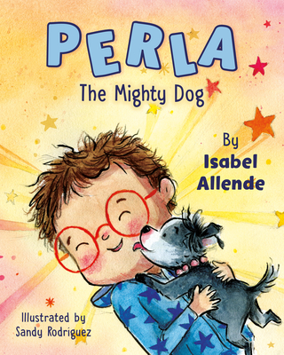 Perla the Mighty Dog - Allende, Isabel