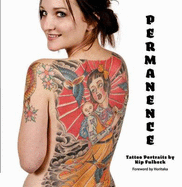 Permanence: Tattoo Portraits