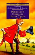 Perrault's Complete Fairy Tales