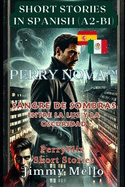 Perry Nova - Sangre de Sombras - Entre la Luz y la Oscuridad: PerryFlix Short Stories in Spanish A2-B1