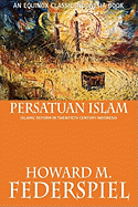 Persatuan Islam Islamic Reform in Twentieth Century Indonesia