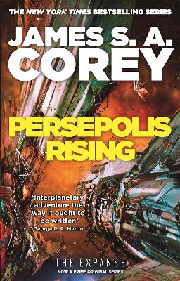 Persepolis Rising: Book 7 of the Expanse (now a Prime Original series) - Corey, James S. A.