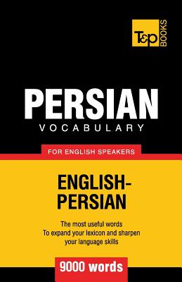 Persian vocabulary for English speakers - 9000 words - Taranov, Andrey