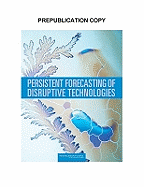 Persistent Forecasting of Disruptive Technologies