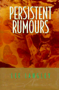 Persistent Rumours