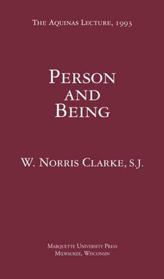 Person and Being - Clarke, W Norris