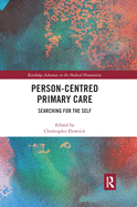 Person-centred Primary Care: Searching for the Self