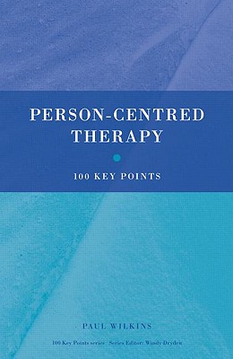 Person-Centred Therapy - Wilkins, Paul, Mr.