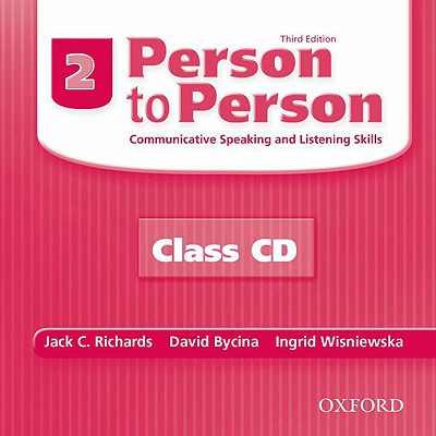 Person to Person Third Edition 2: Class CDs - Richards, Jack, and Bycina, David, and Wisniewska, Ingrid