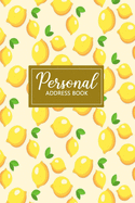 Personal Address Book: Address Logbook - Contact Notebook Organizer - Phone Numbers, and Email Information - Keeper - Journal - Notebook