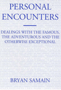 Personal Encounters