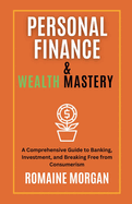 Personal finance & Wealth Mastery