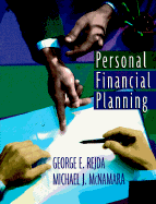 Personal Financial Planning - Rejda, George E, and MacNamara, Rejda, and McNamara, Michael J