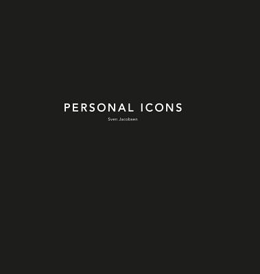 Personal Icons: In Search of Genuine Individualism - Jacobsen, Sven