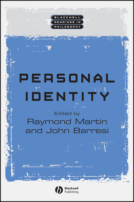 Personal Identity - Martin, Raymond (Editor), and Barnes, John (Editor)