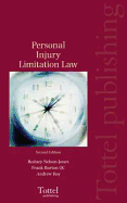 Personal Injury Limitation Law: Second Edition