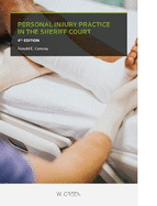 Personal Injury Practice in the Sheriff Court