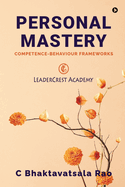 Personal Mastery: Competence-Behaviour Frameworks