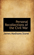 Personal Recollections of the Civil War