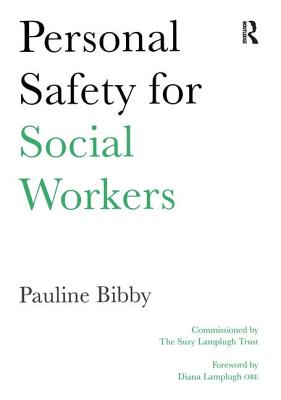 Personal Safety for Social Workers - Bibby, Pauline