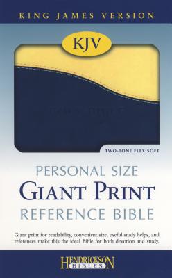 Personal Size Giant Print Reference Bible-KJV - Hendrickson Bibles (Compiled by)