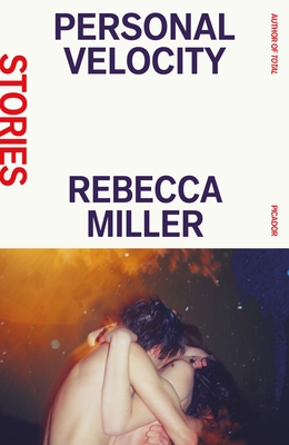 Personal Velocity - Miller, Rebecca