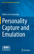 Personality Capture and Emulation