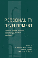 Personality Development: Theoretical, Empirical, and Clinical Investigations of Loevinger's Conception of Ego Development