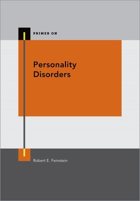 Personality Disorders - Feinstein, Robert