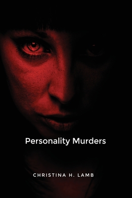 Personality Murders - Lamb, Christina H