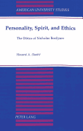 Personality, Spirit, and Ethics: The Ethics of Nicholas Berdyaev