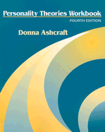 Personality Theories Workbook - Ashcroft, Donna M