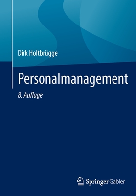 Personalmanagement - Holtbrugge, Dirk