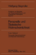 Personelle Und Statistische Wahrscheinlichkeit: Personelle Wahrscheinlichkeit Und Rationale Entscheidung