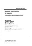Personnel Administration in Education: Leadership for Instructional Improvement