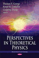 Perspectives in Theoretical Physics