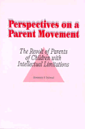 Perspectives on a Parent Movement