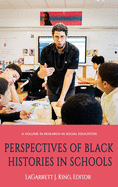 Perspectives on Black Histories in Schools